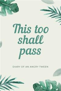This Too Shall Pass