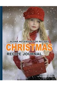 Christmas Recipe Journal - Blank Notebook for Recipes