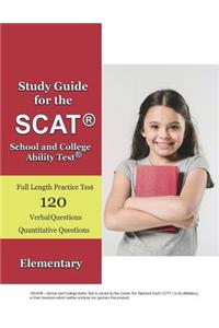 Study Guide for the SCAT (R) School and College Ability Test (R)