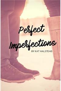 Perfect Imperfections