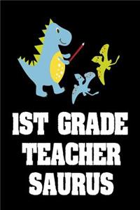 1st Grade Teacher Saurus