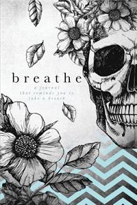 Breathe