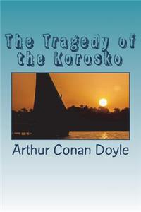 The Tragedy of the Korosko