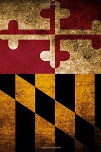 Rustic Maryland Flag 6 x 9 200 Lined Pages Personal Journal Notebook