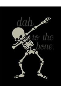 Dab to the Bone