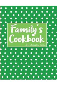 Family's Cookbook Green Polka Dot Edition