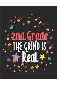 2nd Grade the Grind Is Real