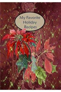My Favorite Holiday Recipes