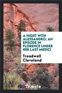A Night with Alessandro