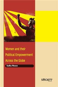 Women and Their Political Empowerment Across the Globe