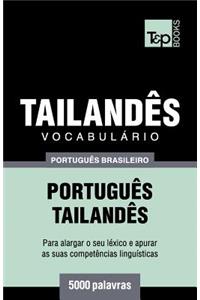 Vocabulário Português Brasileiro-Tailandês - 5000 palavras