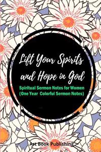 Lift Your Spirits and Hope in God