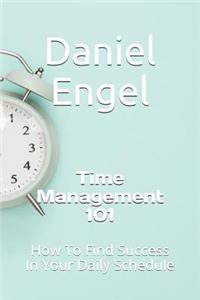 Time Management 101