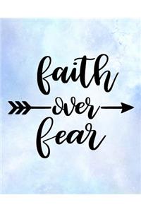 Faith Over Fear