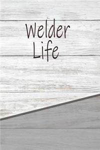 Welder Life: Personalized Weekly Action Planner, Featuring 120 Pages 6x9