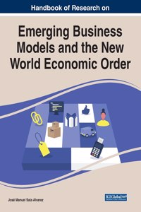 Emerging Business Models and the New World Economic Order