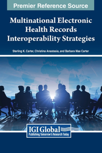 Multinational Electronic Health Records Interoperability Strategies