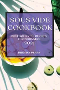 Sous Vide Cookbook 2021