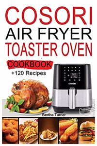 Cosori Air Fryer Toaster Oven Cookbook