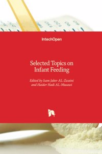 Selected Topics on Infant Feeding