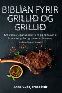 Biblían Fyrir Grillið Og Grillið