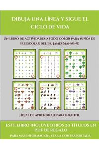 Hojas de aprendizaje para infantil (Dibuja una línea y sigue el ciclo de vida)