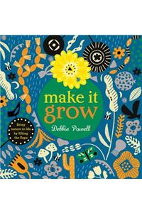 Make It Grow