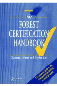 The Forest Certification Handbook