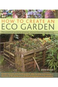 How to Create an Eco Garden