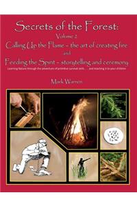 Secrets of the Forest Volume 2