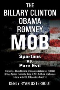 Billary Clinton Obama Romney MOB