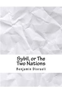 Sybil, or The Two Nations