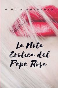 nota erotica del pepe rosa
