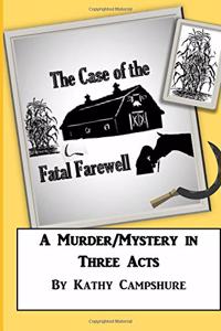 Case of the Fatal Farewell