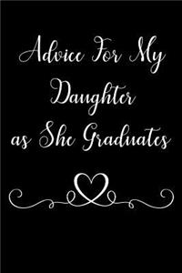 Advice for My Daughter as She Graduates