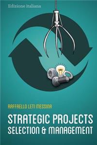 Strategic Projects Selection and Management B/W