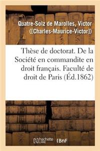 Thèse de Doctorat. Du Contrat de Société En Droit Romain