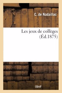 Les jeux de collèges