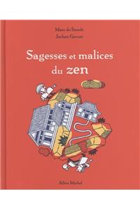 Sagesses Et Malices Du Zen