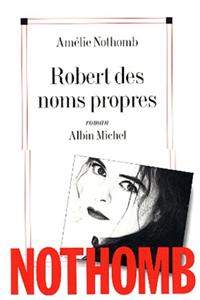 Robert DES Noms Propres