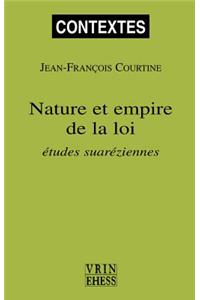 Nature Et Empire de la Loi