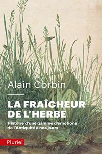 La fraicheur de l'herbe