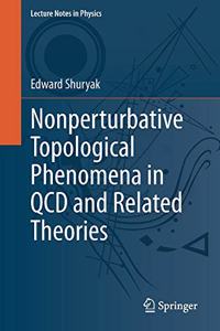 Nonperturbative Topological Phenomena in QCD and Related Theories