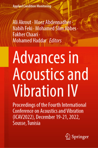 Advances in Acoustics and Vibration IV