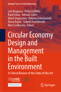 Circular Economy Design and Management in the Built Environment