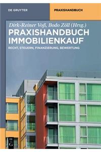 Praxishandbuch Immobilienkauf