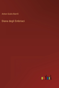 Diana degli Embriaci