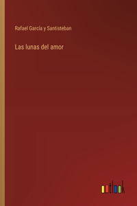 Las lunas del amor