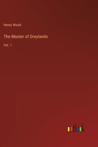 The Master of Greylands
