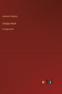 Timber-Wolf